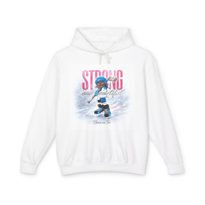 Hoodie - "Strong and Beautiful" Girls' Hockey Hoodie (Born to Be)