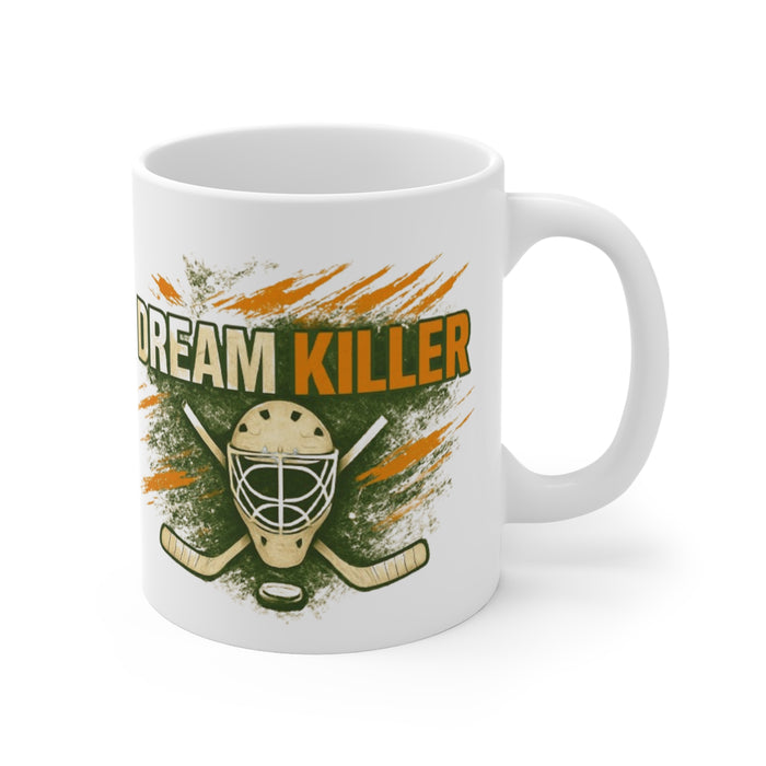 Dream Killer Hockey Goalie Mug – 11oz Ceramic Coffee Cup